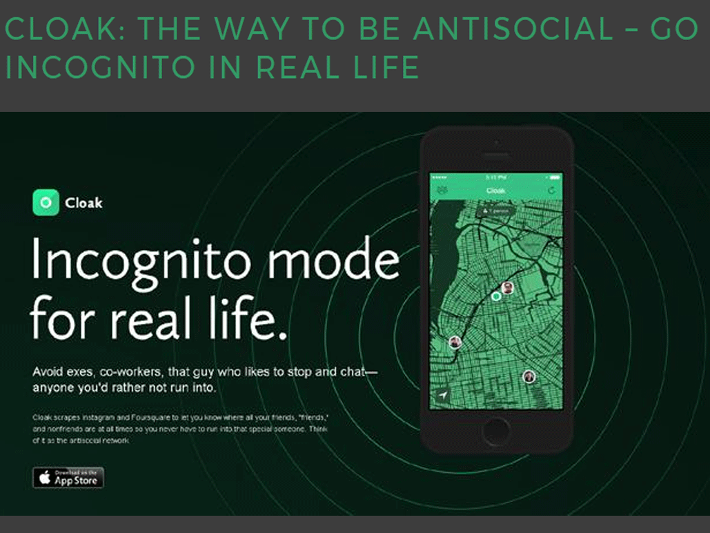 Cloak, l’app antisociale