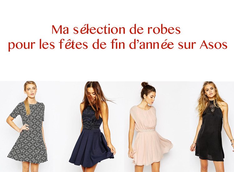 Fêtes de fin d&rsquo;année : ma sélection de robes sur Asos