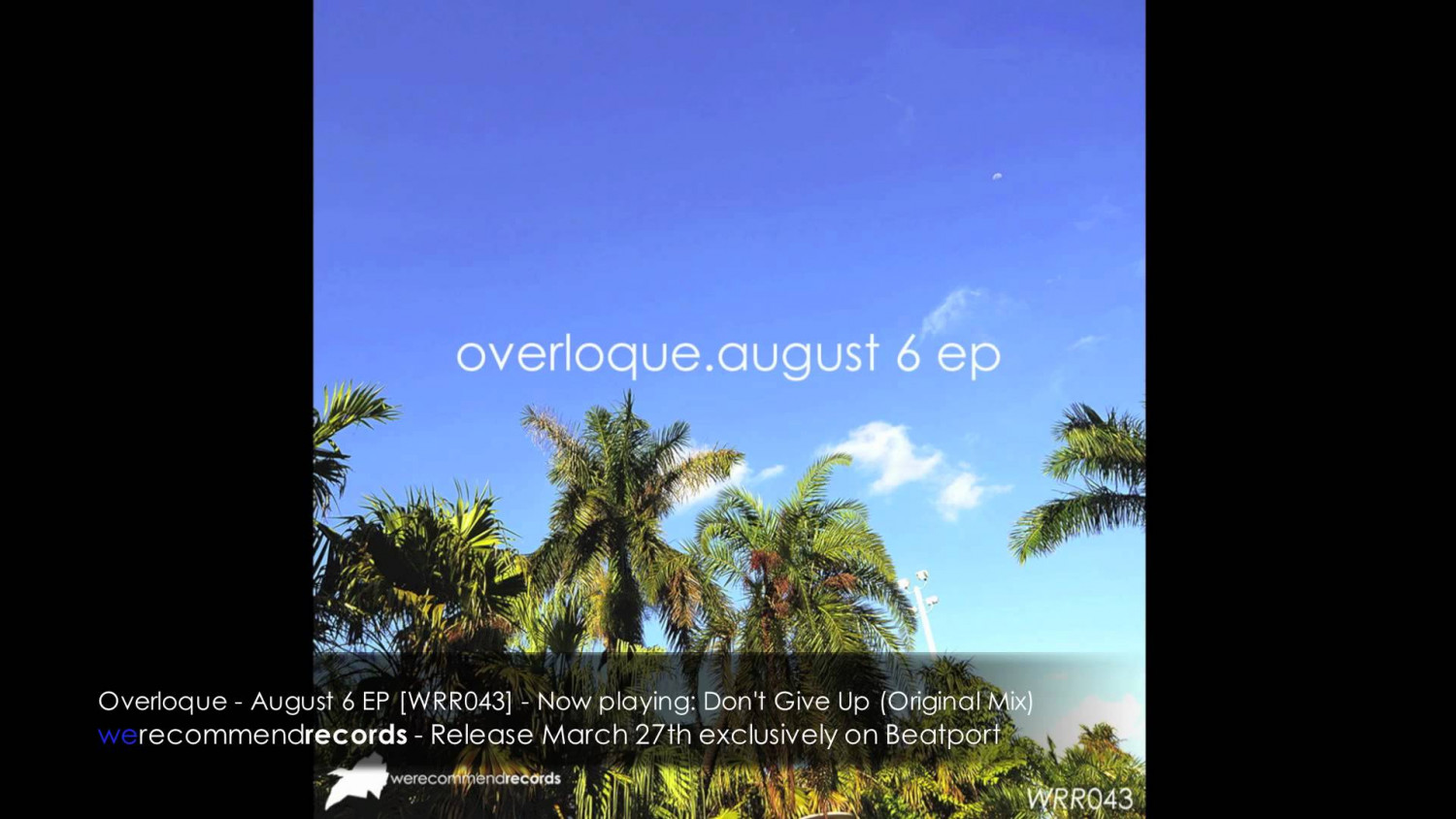 La playlist du mois d&rsquo;août #4