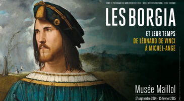 Les Borgia au musée Maillol, pourquoi on y va ?
