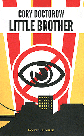 Little Brother, un livre à faire lire à nos ados