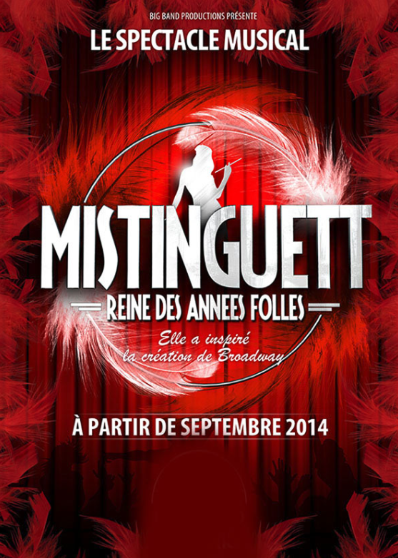 Mistinguett, une chouette comédie musicale