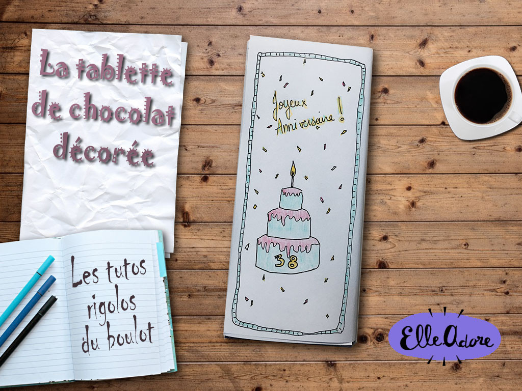 Tablette de chocolat décorée pour anniversaire surprise
