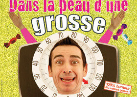 Dans la peau d&rsquo;une grosse