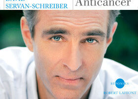 Anticancer, de David Servan-Schreiber