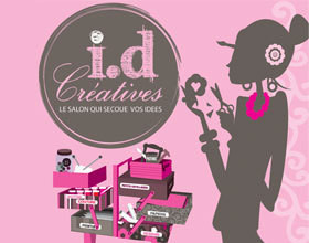 Salon I.d Créatives à Lyon du 13 au 16 mars